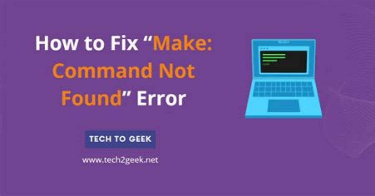 Command Not Found Cc, Make Error 127
