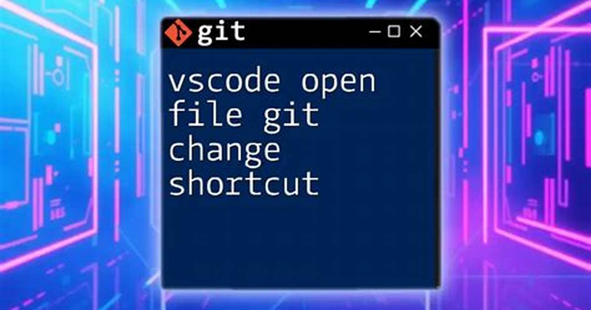Command to Open File with Git