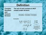 Complex Numbers Closed Under Division?