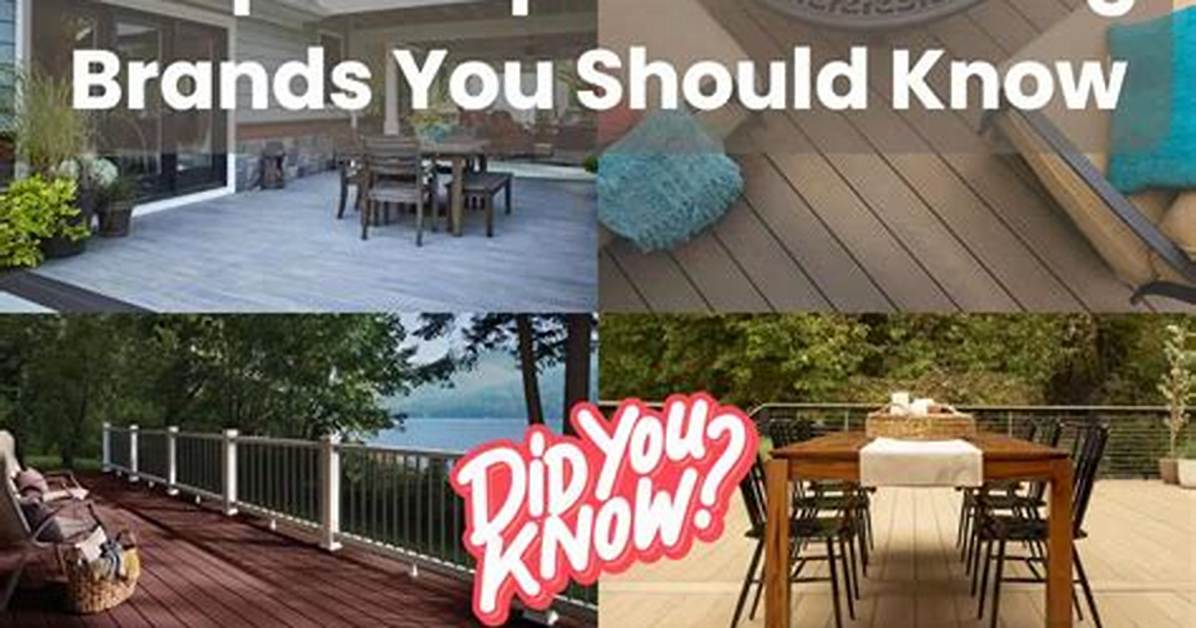 Composite Decking Brands