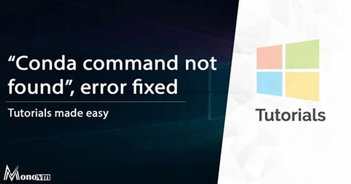 Conda Command Not Found