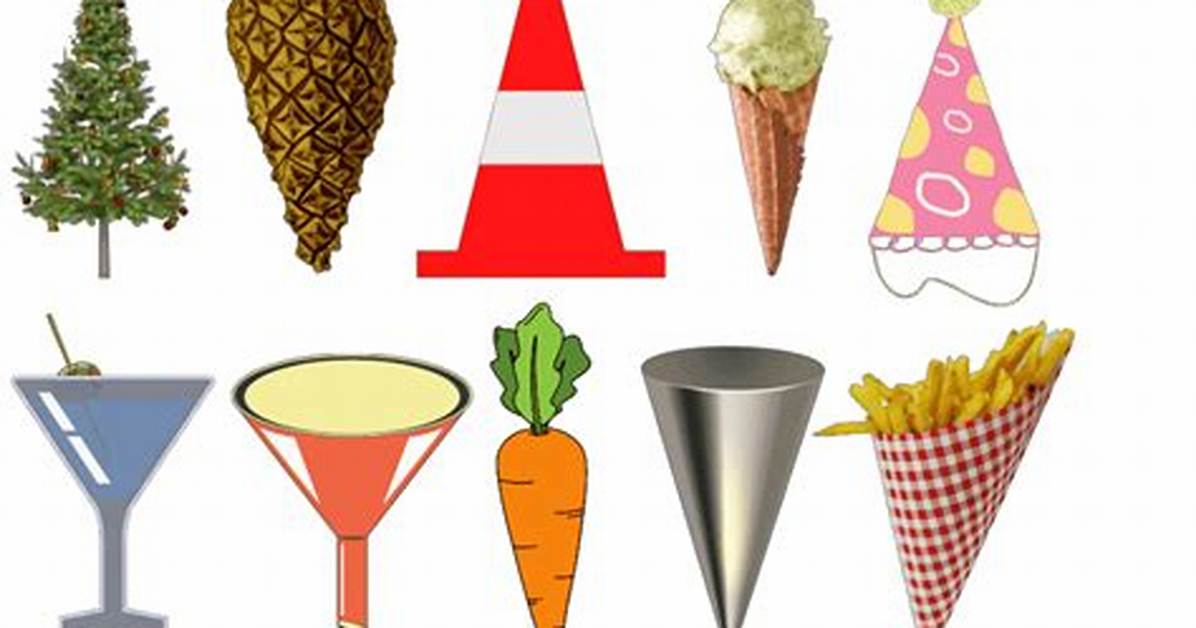 Cone Shaped Objects