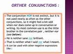 Conjunction Often Going with Neither