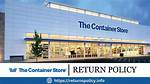 Container Store Return Policy