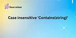 Contains Case Insensitive