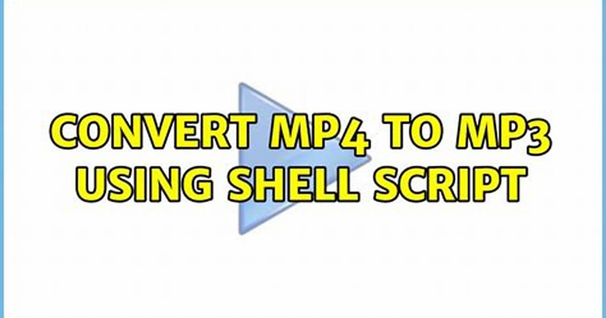 Convert Mp4 to Mp3 Using Shell Script