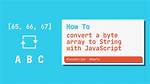 Converting Byte Array to String in Javascript