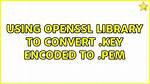 Converting Pfx to Pem Using Openssl