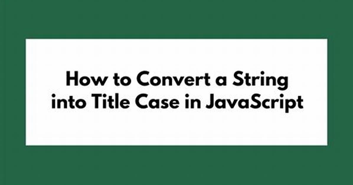 Converting String to Title Case