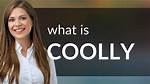 Coolly Definition