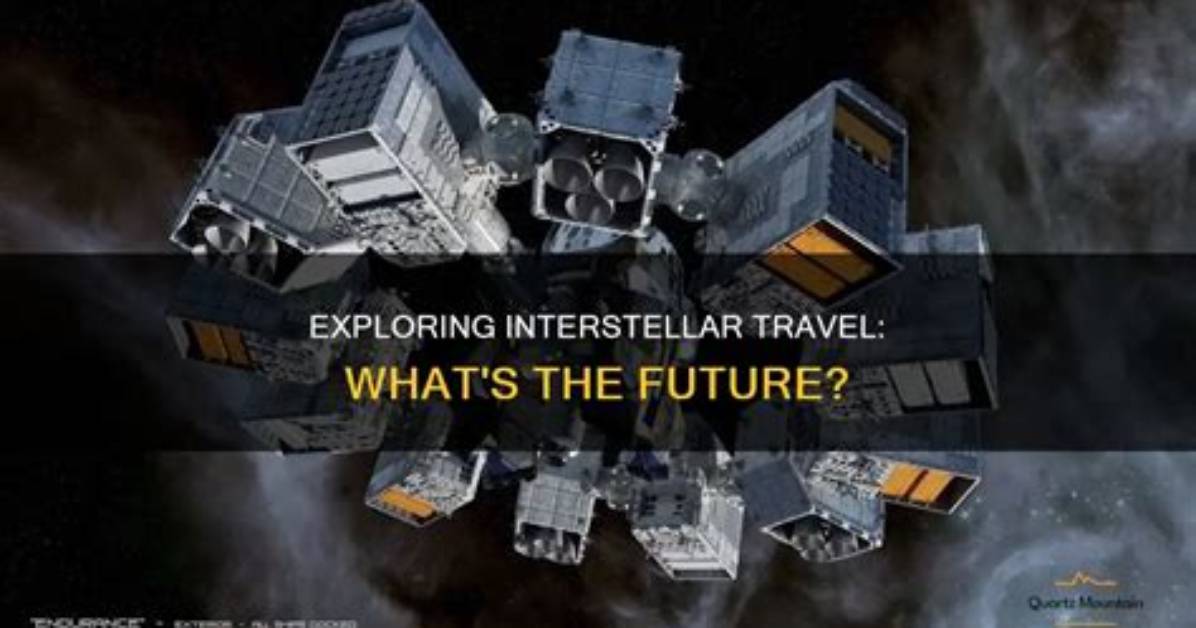 Could Interstellar Be Possible?