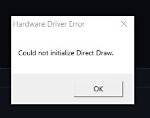 Could Not Initialize Direct Draw?