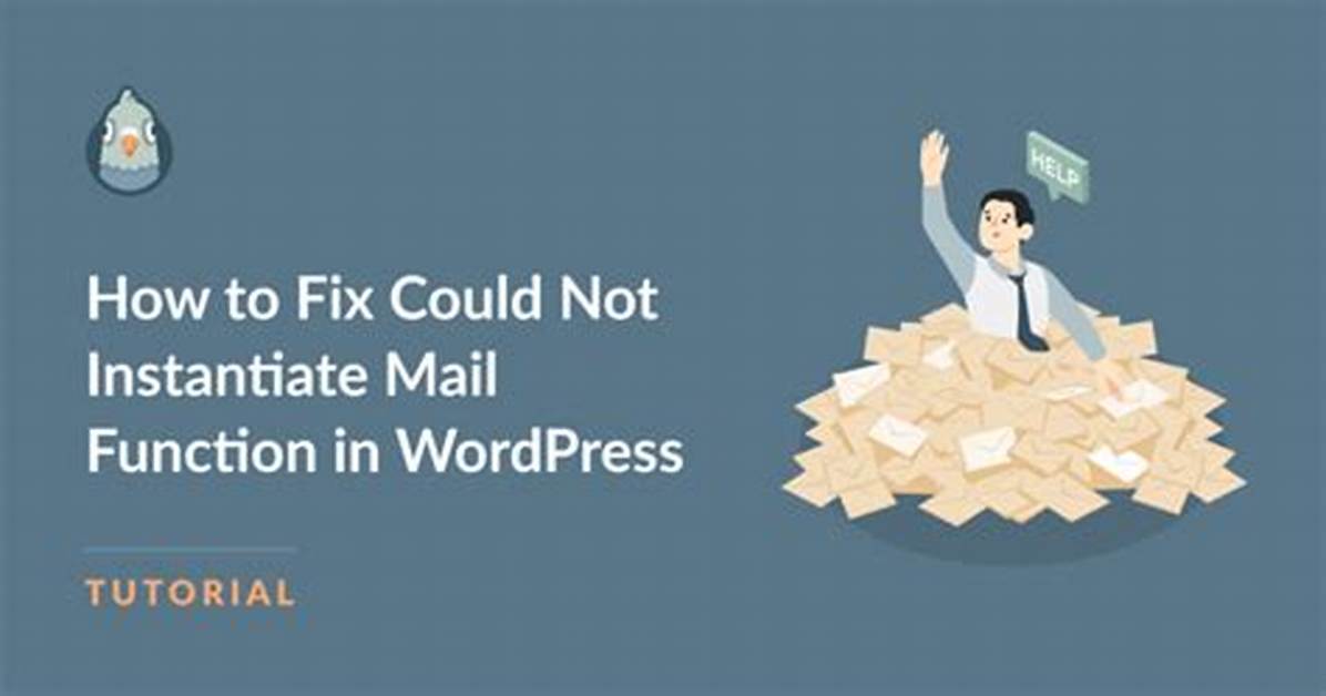 Could Not Instantiate Mail Function Wordpress?