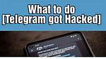 Could Telegram Be Hacked?