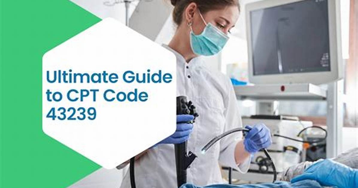 Cpt Code 43239