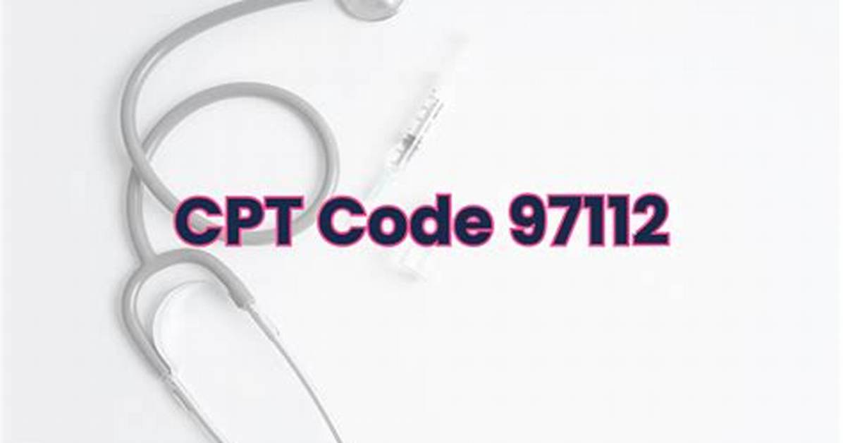 Cpt Code 97112