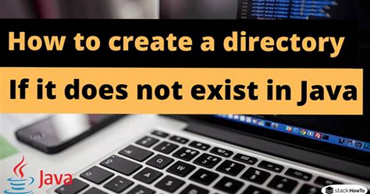 Create Directory If It Does Not Exist