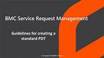 Creating a Standard Pdt - Documentation for Bmc Service Request Management 22.1