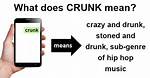 Crunk Definition