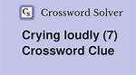 Cry Loudly