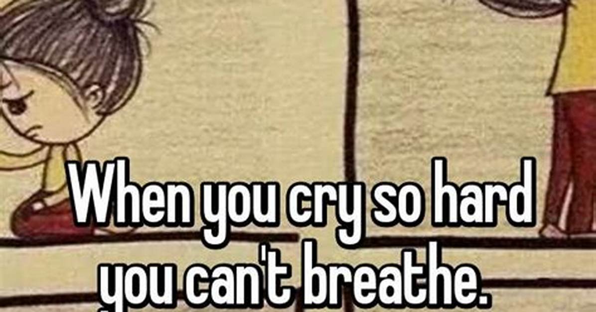 Cry Really Hard