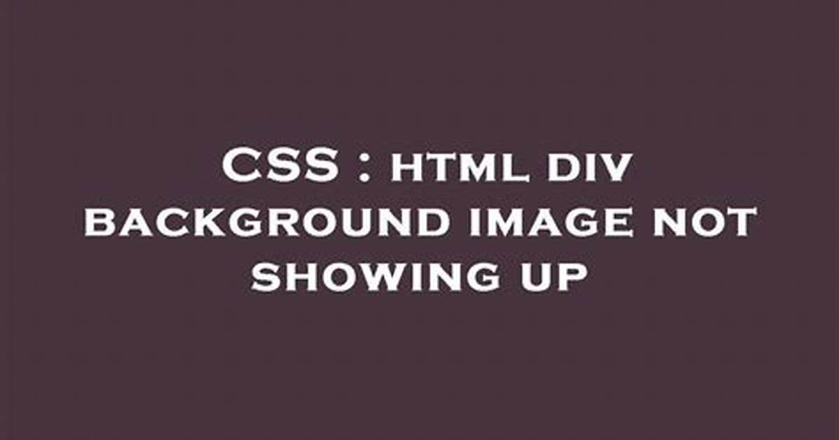 Css Background Image Not Displaying