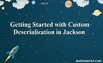 Custom Json Deserialization with Jackson
