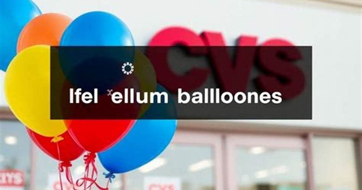 Cvs Balloons