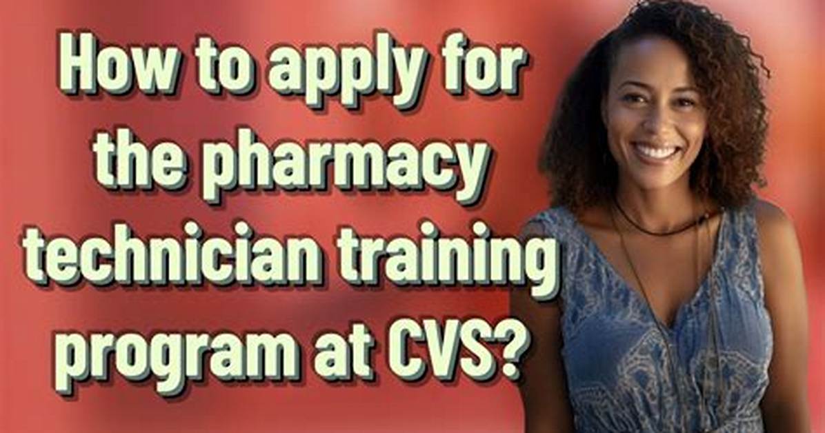 Cvs Pharmacy Tech Training