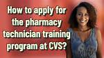 Cvs Pharmacy Tech Training