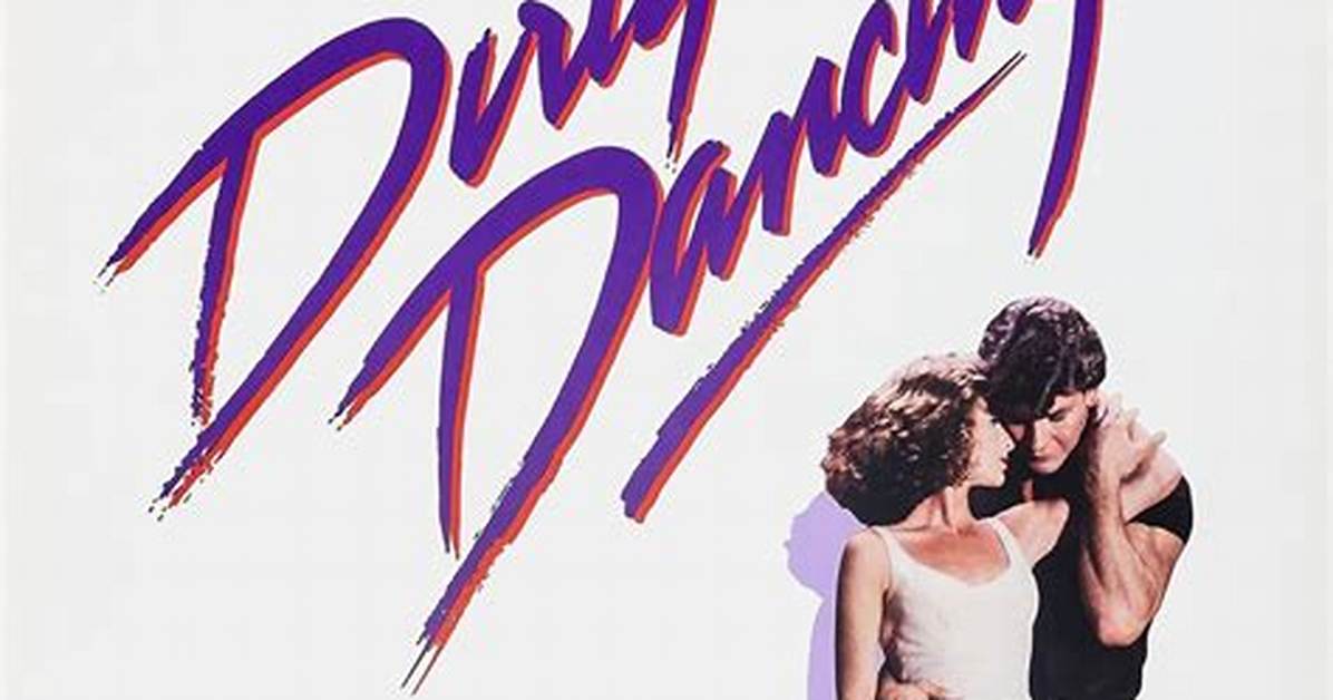 ___ Dancing (1987 Rom-Com)
