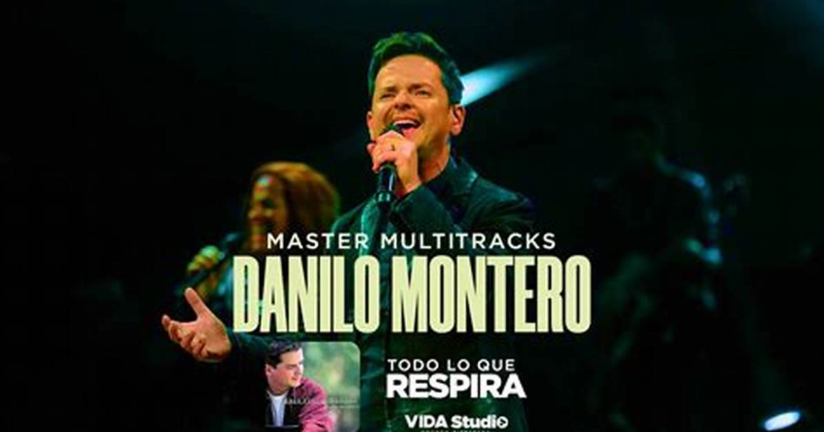 Danilo Montero | Multitracks. Com