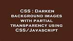 Darken Css Background Image? [Duplicate]