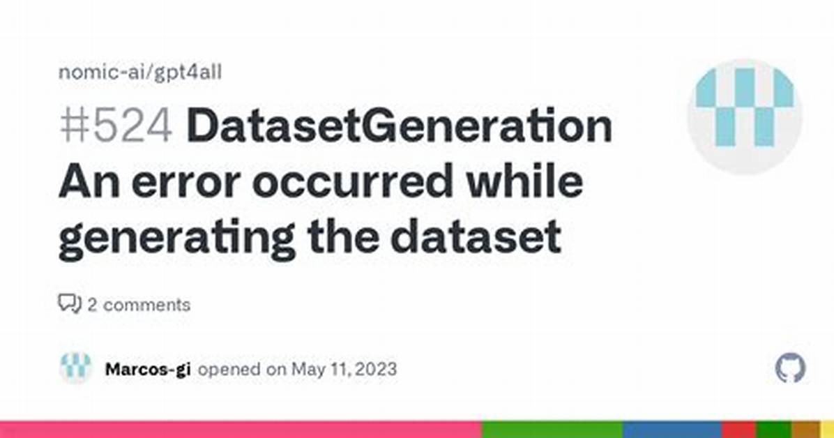 Datasetgenerationerror: an Error Occurred While Generating the Dataset [Closed]