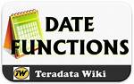 Date Functions in Teradata