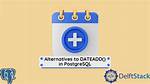Dateadd Equivalent in Postgresql [Duplicate]