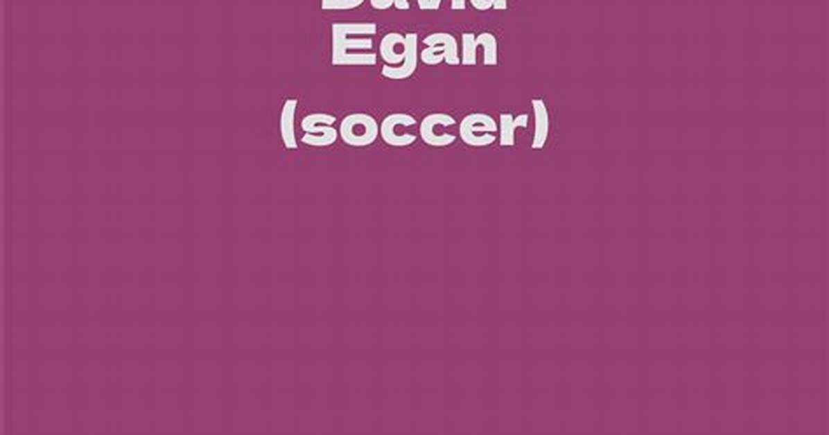 David Egan Net Worth