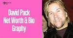 David Pack Net Worth