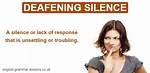 Deafening
