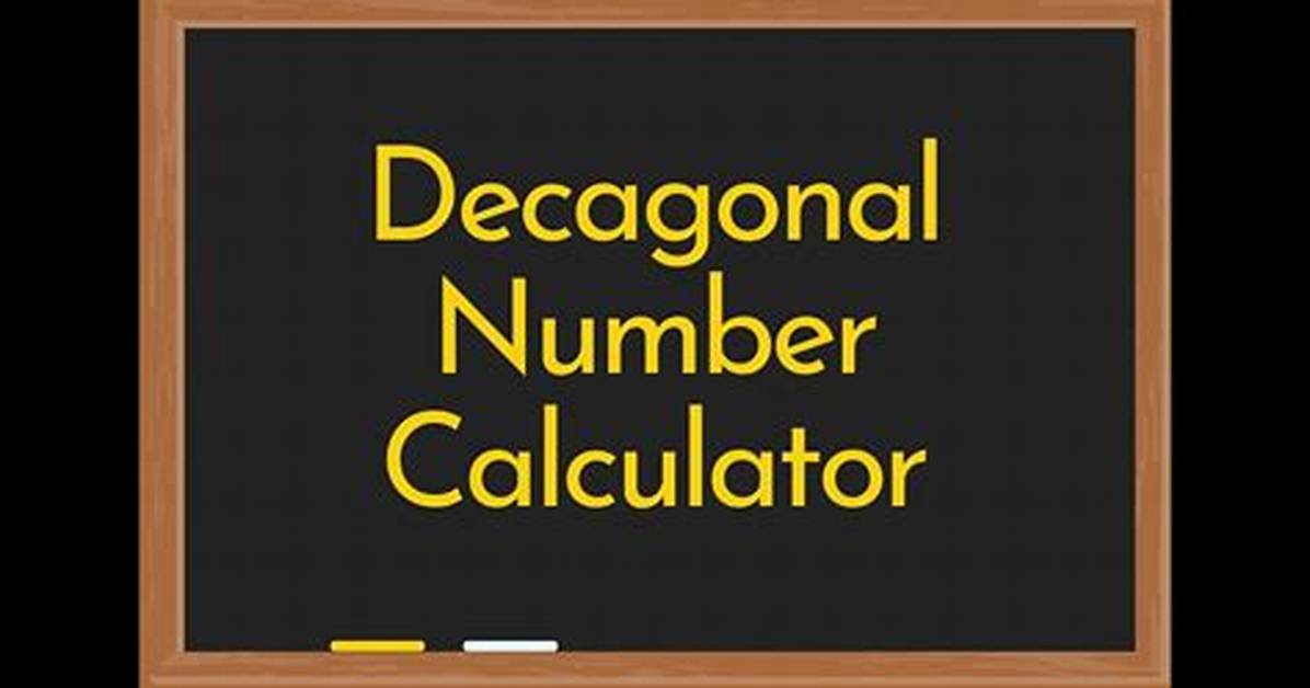 Decagonal Number Calculator