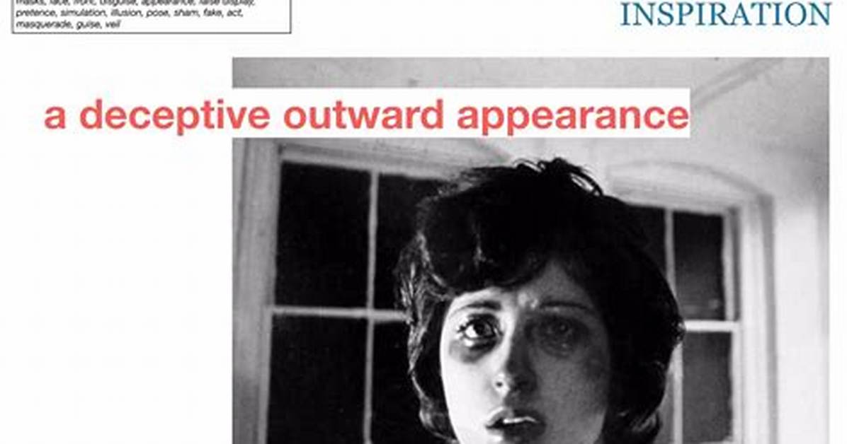 Deceptive Appearance