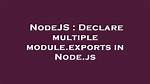 Declare Multiple Module. Exports in Node. Js