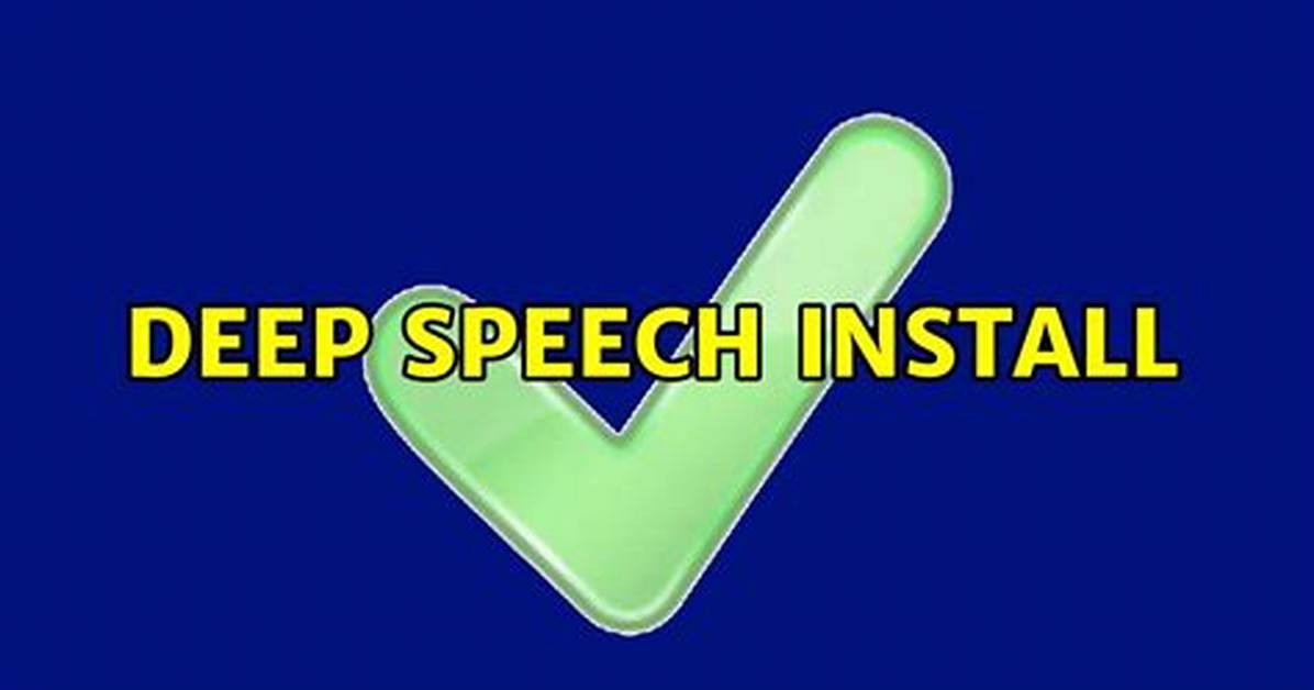 Deep Speech Install