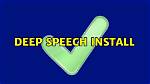 Deep Speech Install