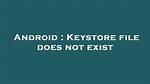 Default Keystore File Does Not Exist?