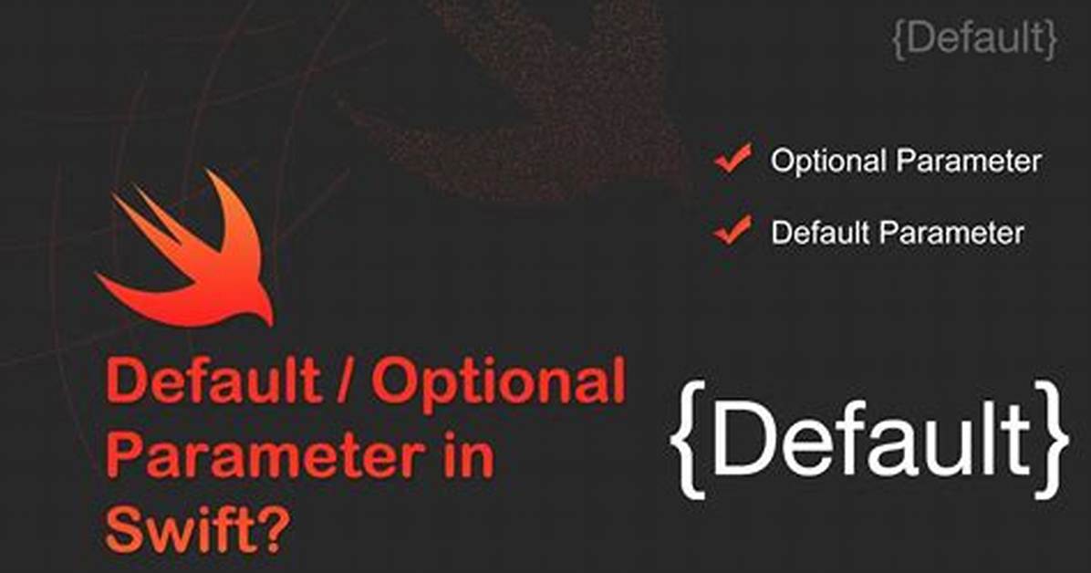 Default Optional Parameter in Swift Function