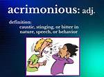 Define Acrimonious