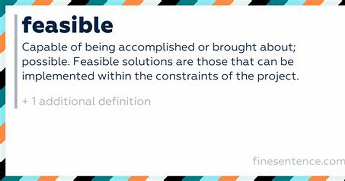 Define Feasible