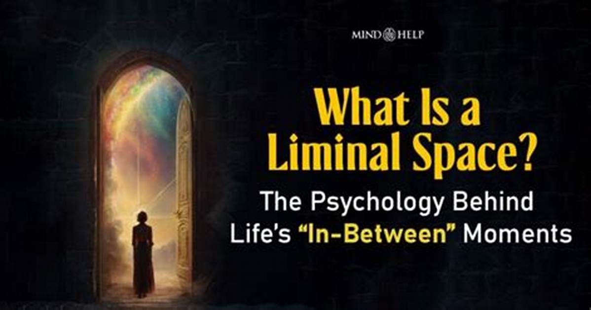 Define Liminal