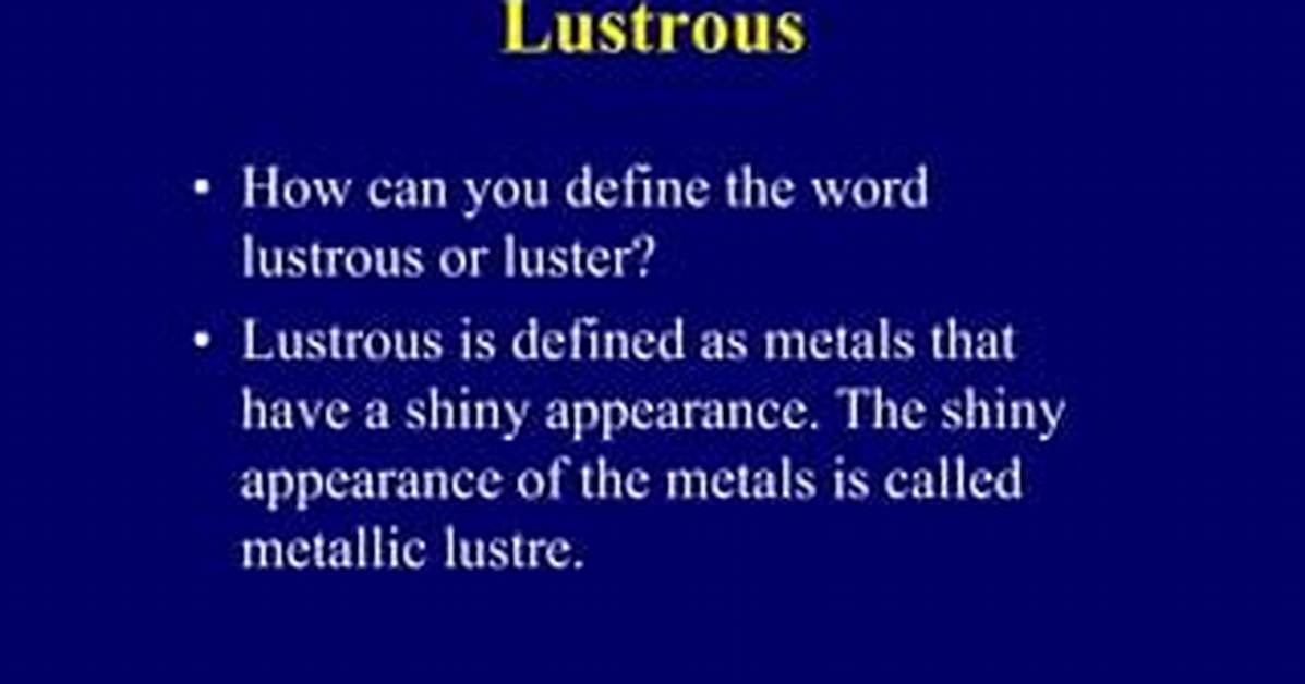 Define Lustrous